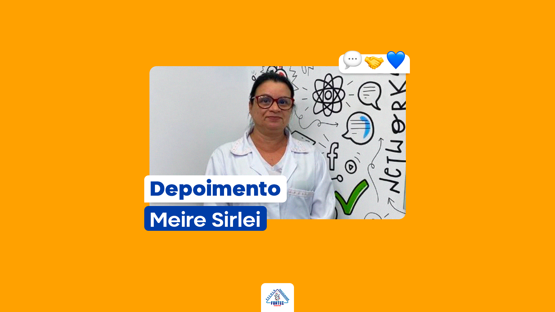Depoimento - Meire Sirlei